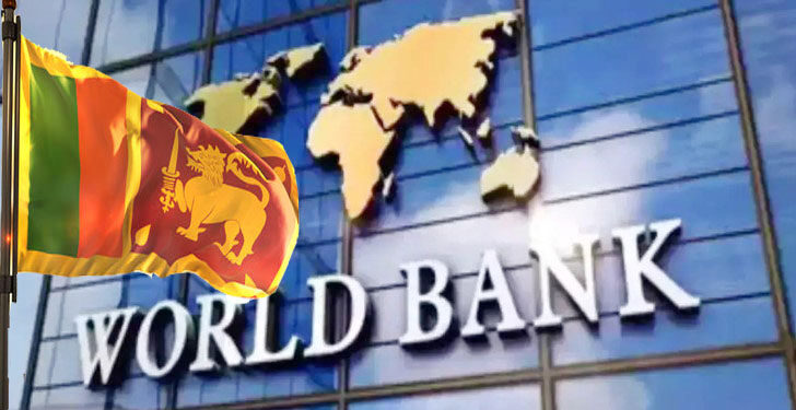 உலக வங்கியிடமிருந்து மேலும் 400 மில்லியன் டொலர் கடன் வாங்கும் அரசு